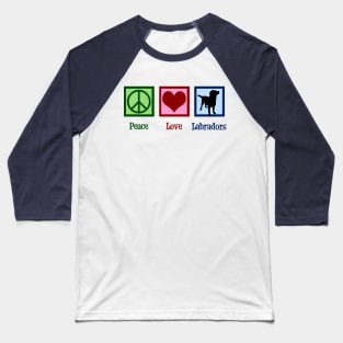 Peace Love Labradors Baseball T-Shirt